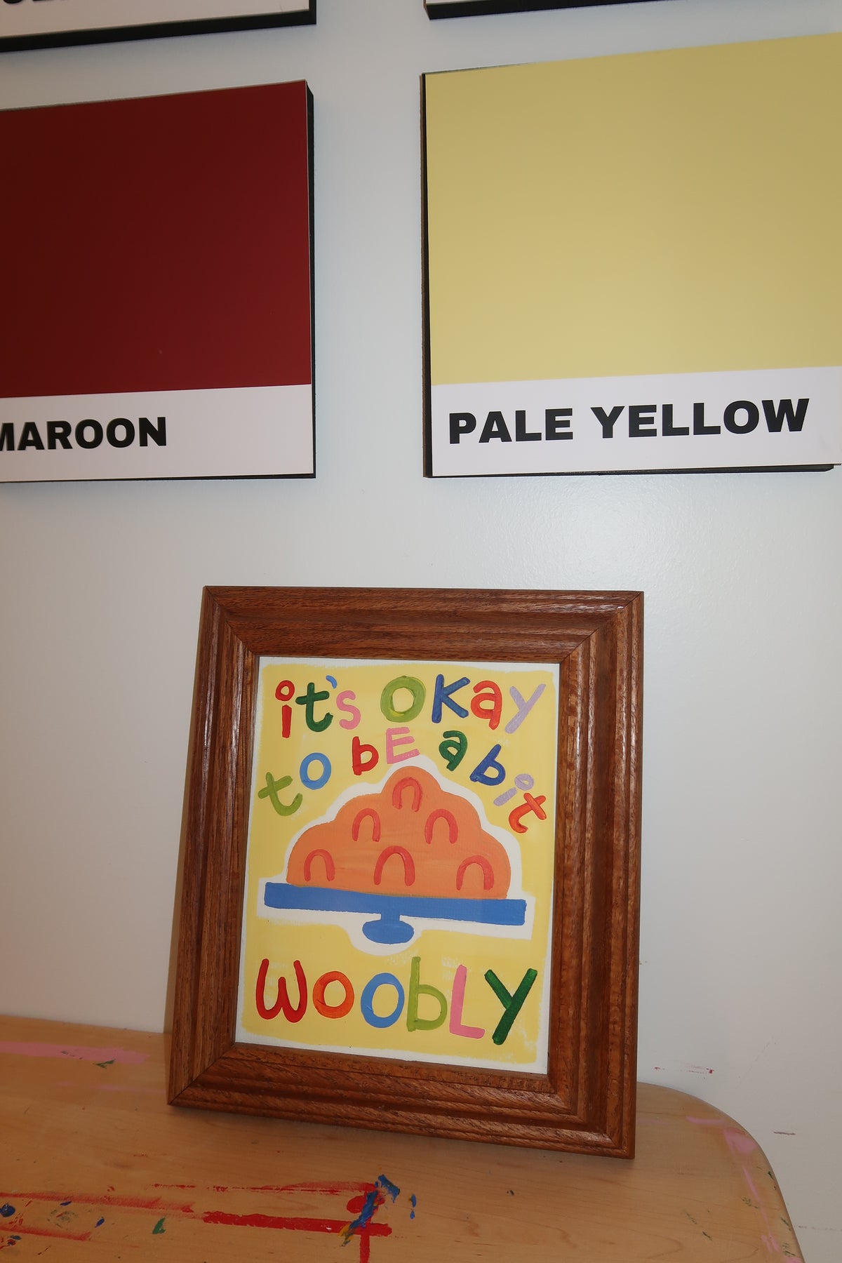 "it's okay to be a bit woobly!"