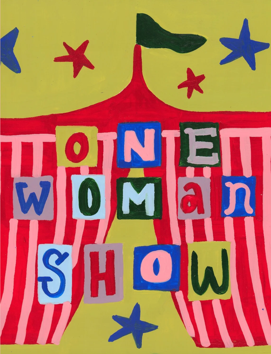 ONE WOMAN SHOW